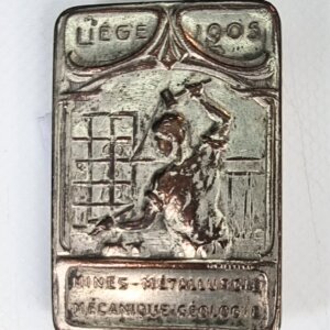 MEDAILLE Mines-Métallurgie Mécanique-Géologie liège 1905 RARE EBM90026